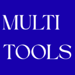 MULTI TOOLS